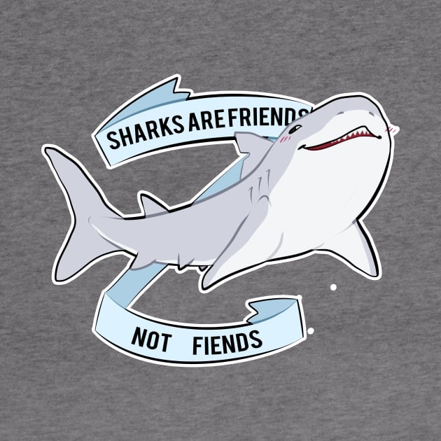 Sharks Are Friends - Not Fiends by Heliocathus